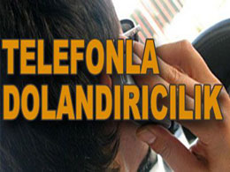 Telefonla 9 bin 500 tl dolandırdılar