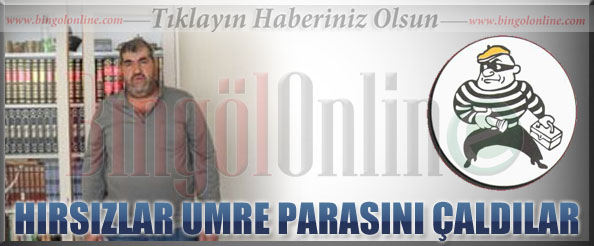 Umre parasını çaldılar