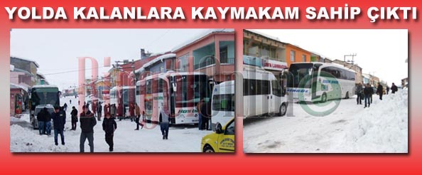 Yolda kalanlara kaymakam sahip çıktı