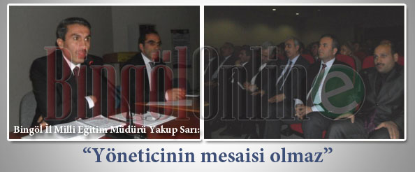 Yöneticinin mesaisi olmaz