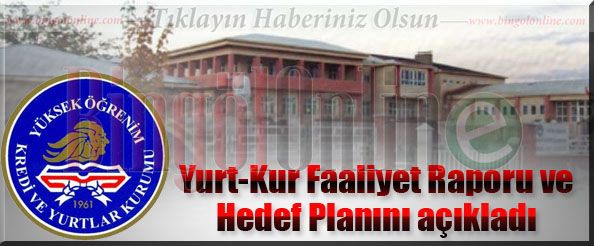 Yurt-kur faaliyet raporu ve hedef planını açıkladı