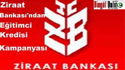 Ziraat bankası`ndan `eğitimci kredisi` kampanyası